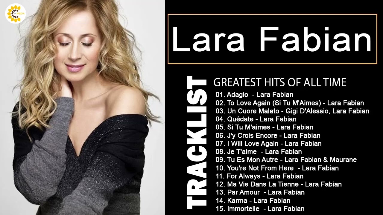 Lara Fabian Best Songs - Lara Fabian Greatest Hits 2022