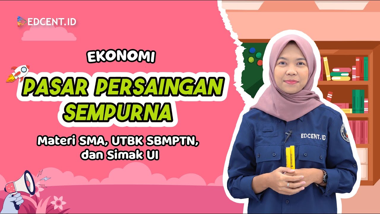 PASAR PERSAINGAN SEMPURNA | MATERI EKONOMI SMA & PERSIAPAN TKA 2025