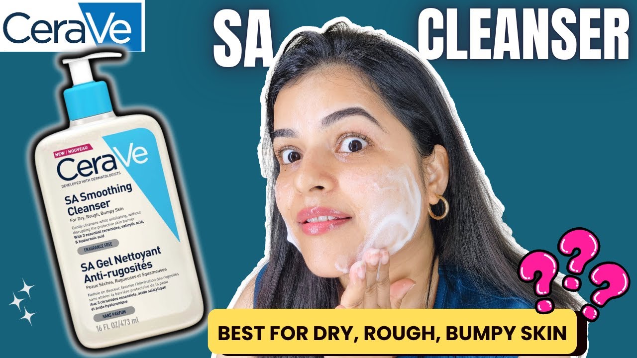 CeraVe SA Smoothing Cleanser for Dry, Rough, Bumpy Skin | CeraVe Salicylic Acid | CeraVe SA Cleanser