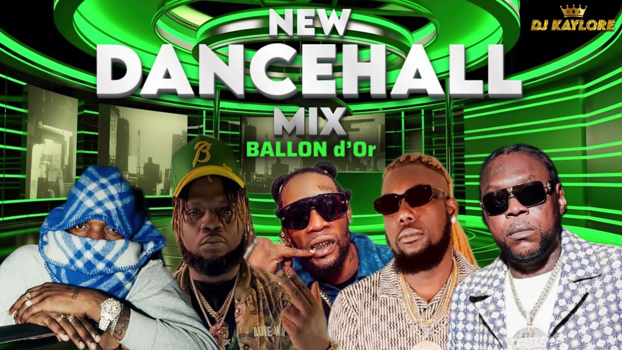 NEW DANCEHALL MIX 2026 VYBZ KARTEL MAVADO ALKALINE DICELEBRITYY BLU LYON MALIE DONN KRAFF DRAKE