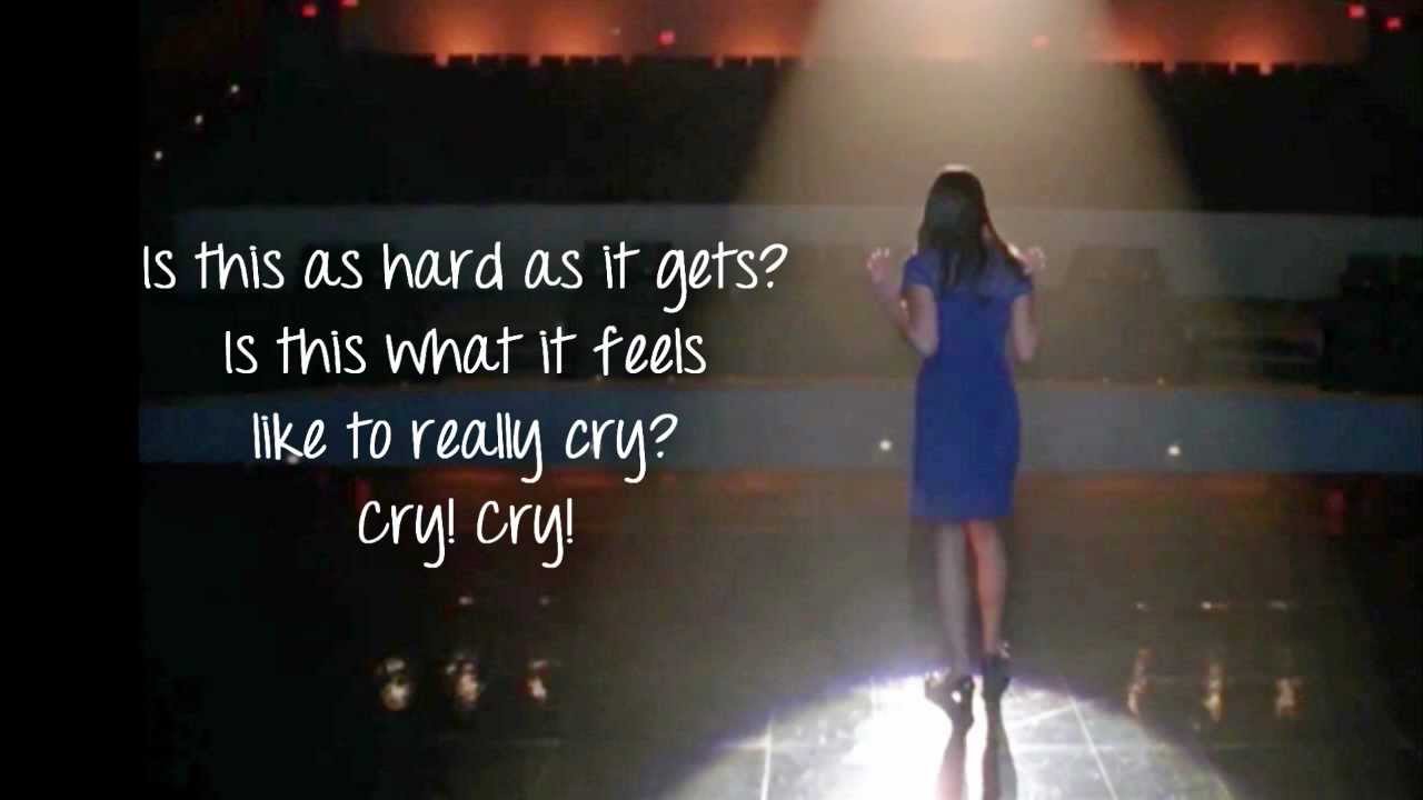 Glee - Cry (Lyrics)