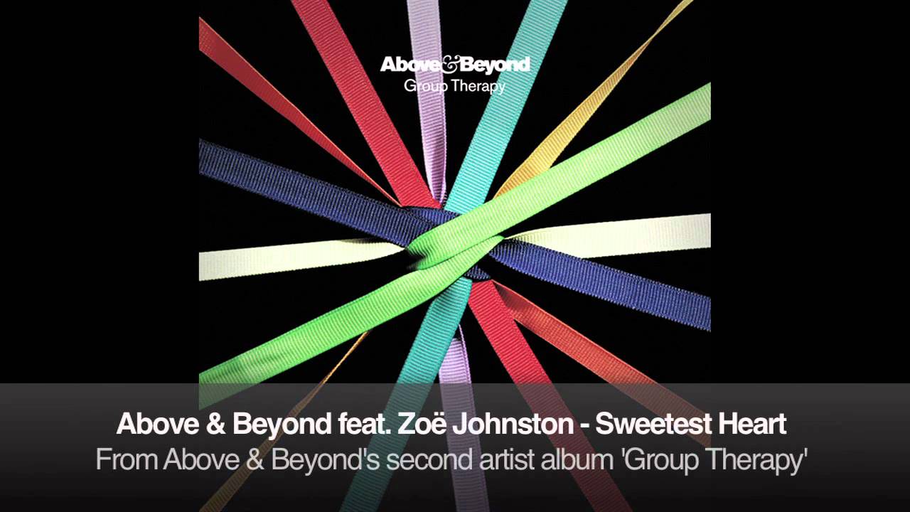 Above & Beyond feat. Zoë Johnston - Sweetest Heart