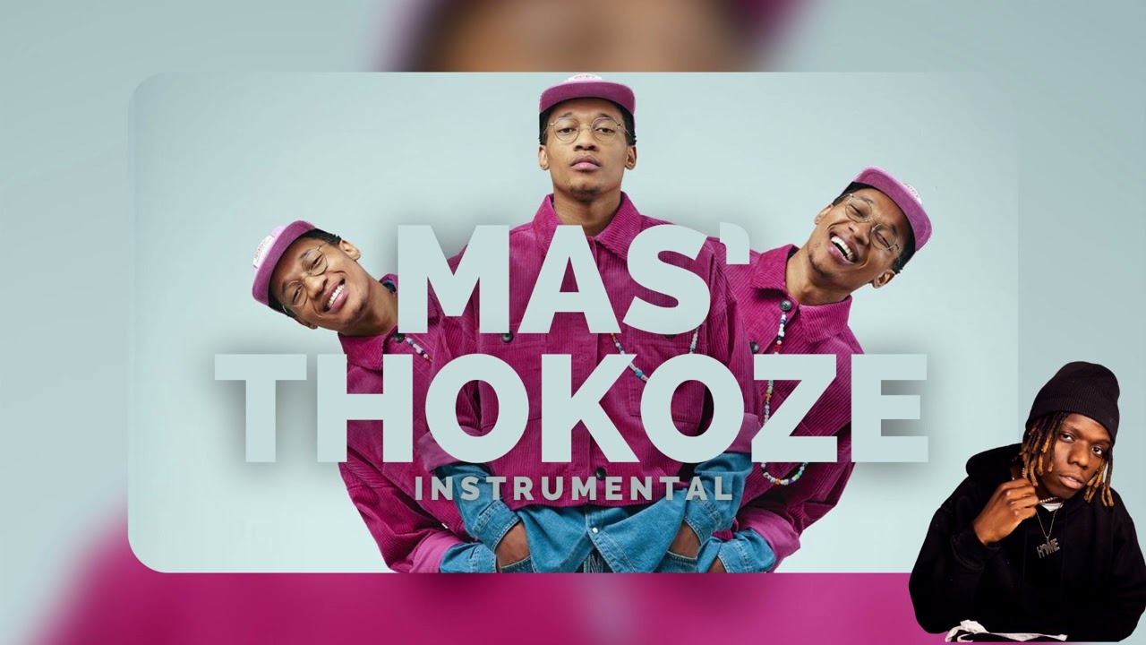 Mas Musiq - Mas'Thokoze ft. Sino Msolo & Jay Sax [INSTRUMENTAL]