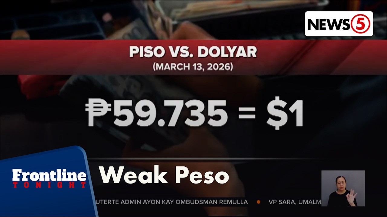 Halaga ng piso vs. dolyar, sumadsad sa P59.735 | Frontline Tonight