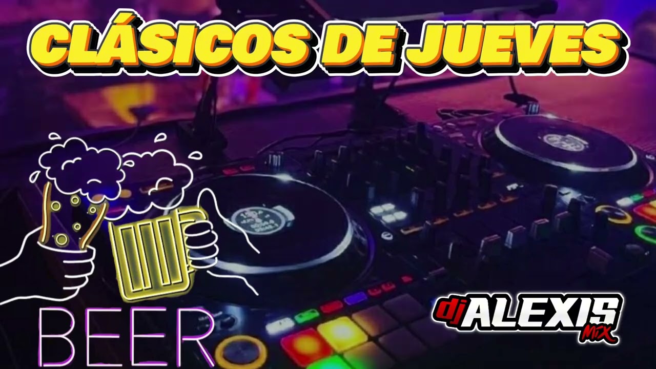 CLÁSICOS DE JUEVES 🍻🔥🚀