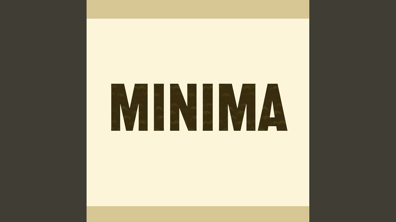Minima