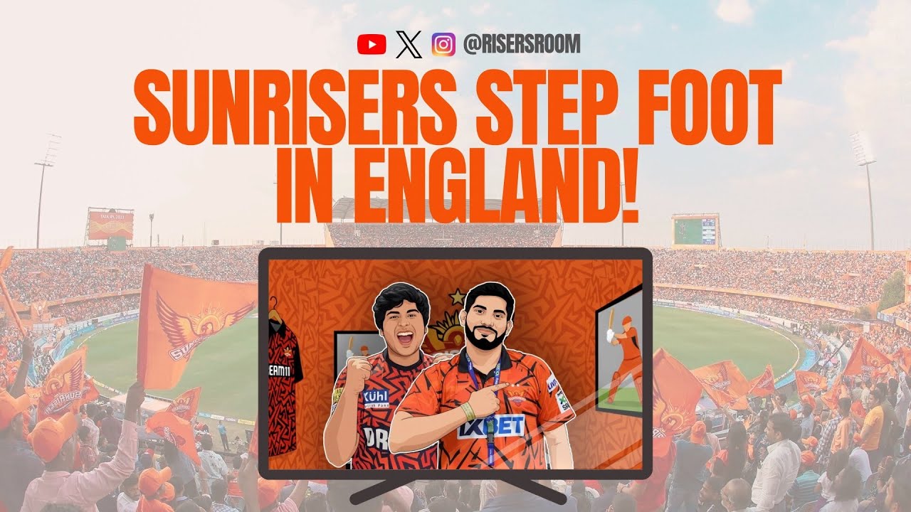 SunRisers Step Foot In England! | Risers Room Ep. 2