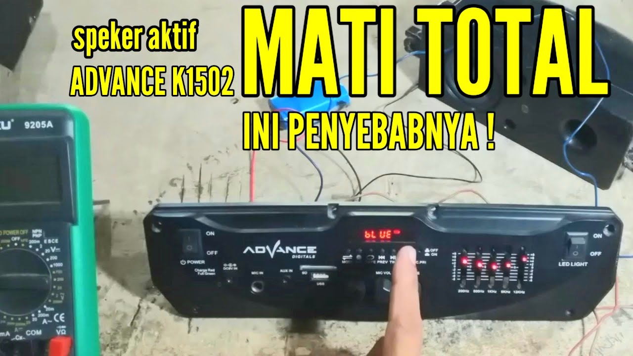 CARA MUDAH MEMPERBAIKI SPEKER AKTIF ADVANCE MATI TOTAL