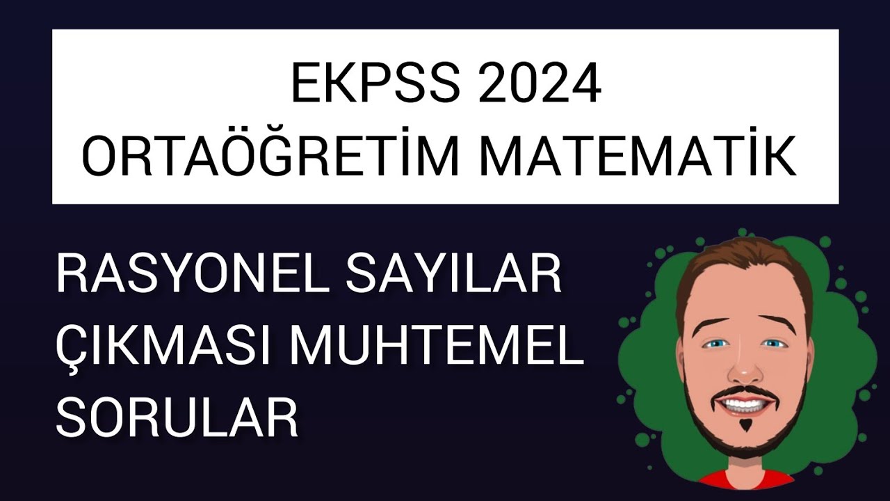 EKPSS MATEMATİK ORTAÖĞRETİM - RASYONEL SAYILAR