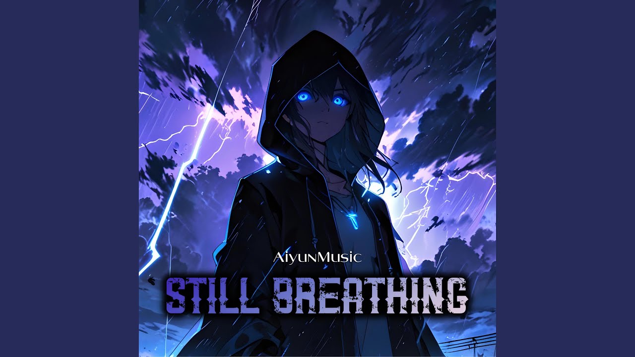 Still Breathing (Nightcore)