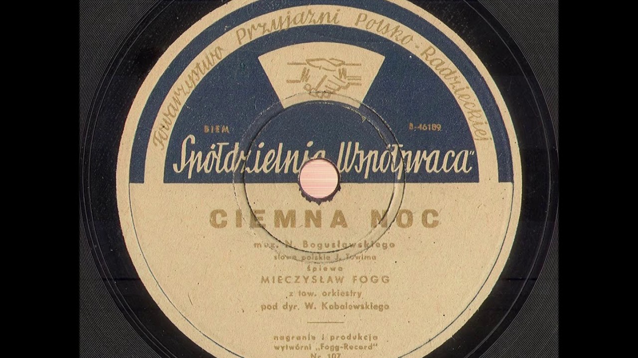 Ciemna noc - Mieczysław Fogg
