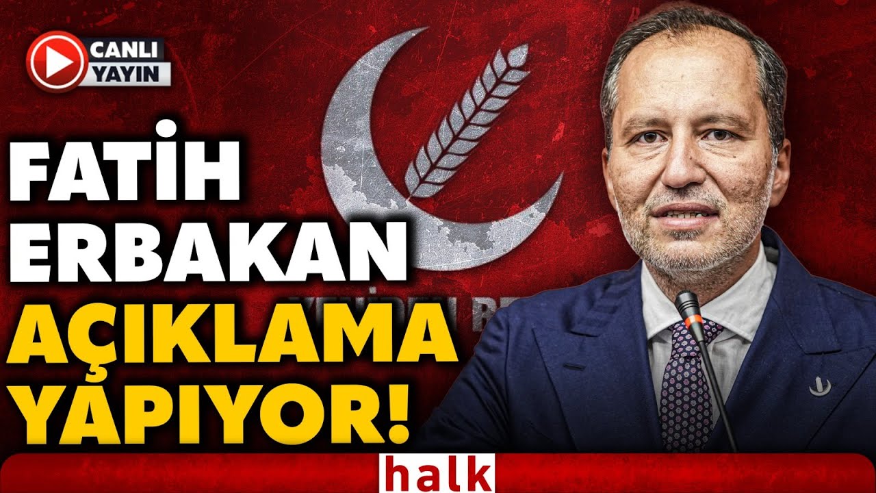 Yeniden Refah Partisi Genel Başkanı Fatih Erbakan A&ccedil;ıklama Yaptı! (10 Ocak 2026)