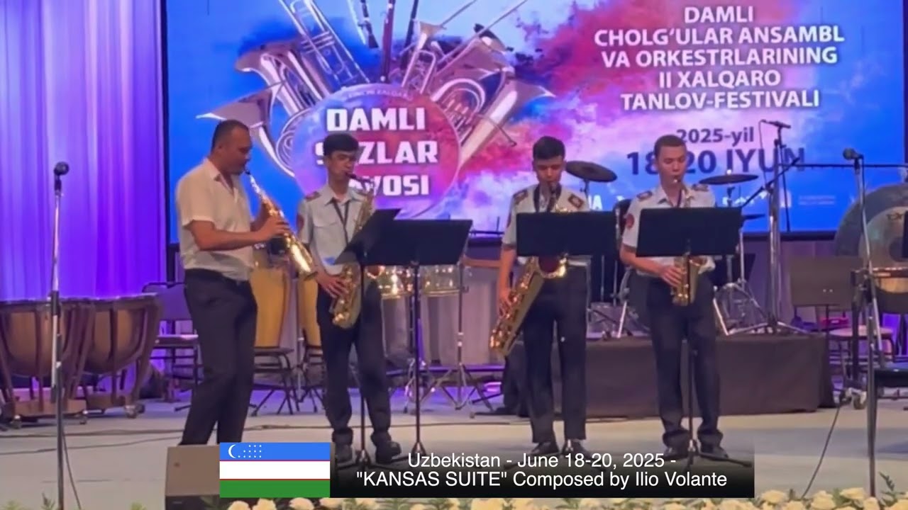 Uzbekistan - June 18-20, 2025 - "KANSAS SUITE" (Sax Quartet Composed by Ilio Volante)