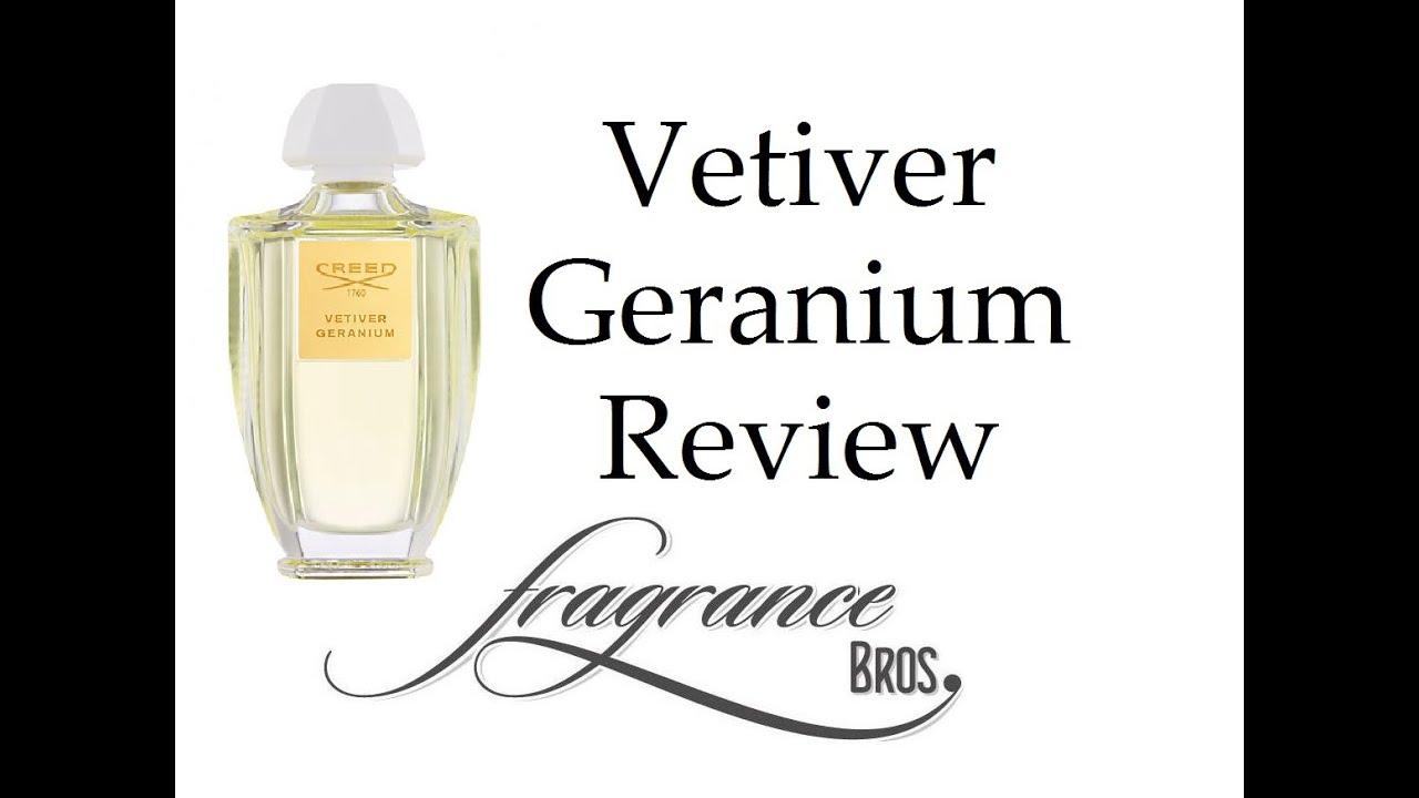 Creed Vetiver Geranium Review! Great but...