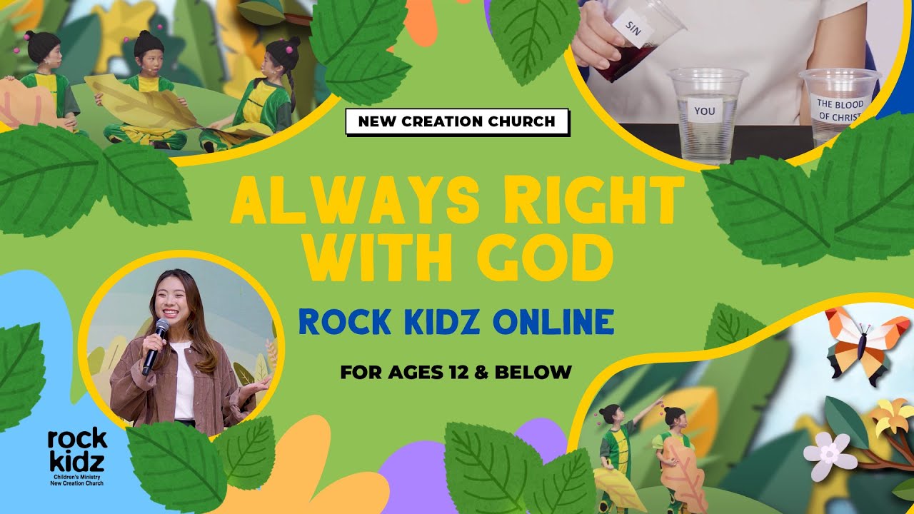 Always Right With God | Rock Kidz Children’s Lesson | New Creation Church