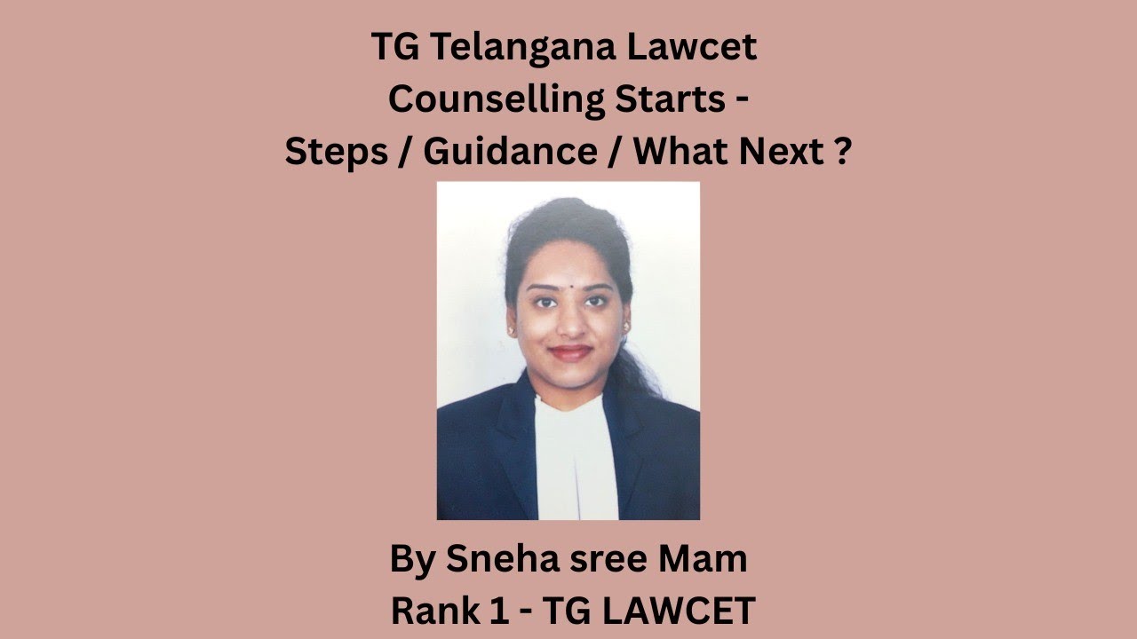 TG Telangana lawcet Counselling Starts - Steps/ Guidance / What Next ?  By Sneha Mam Rank 1