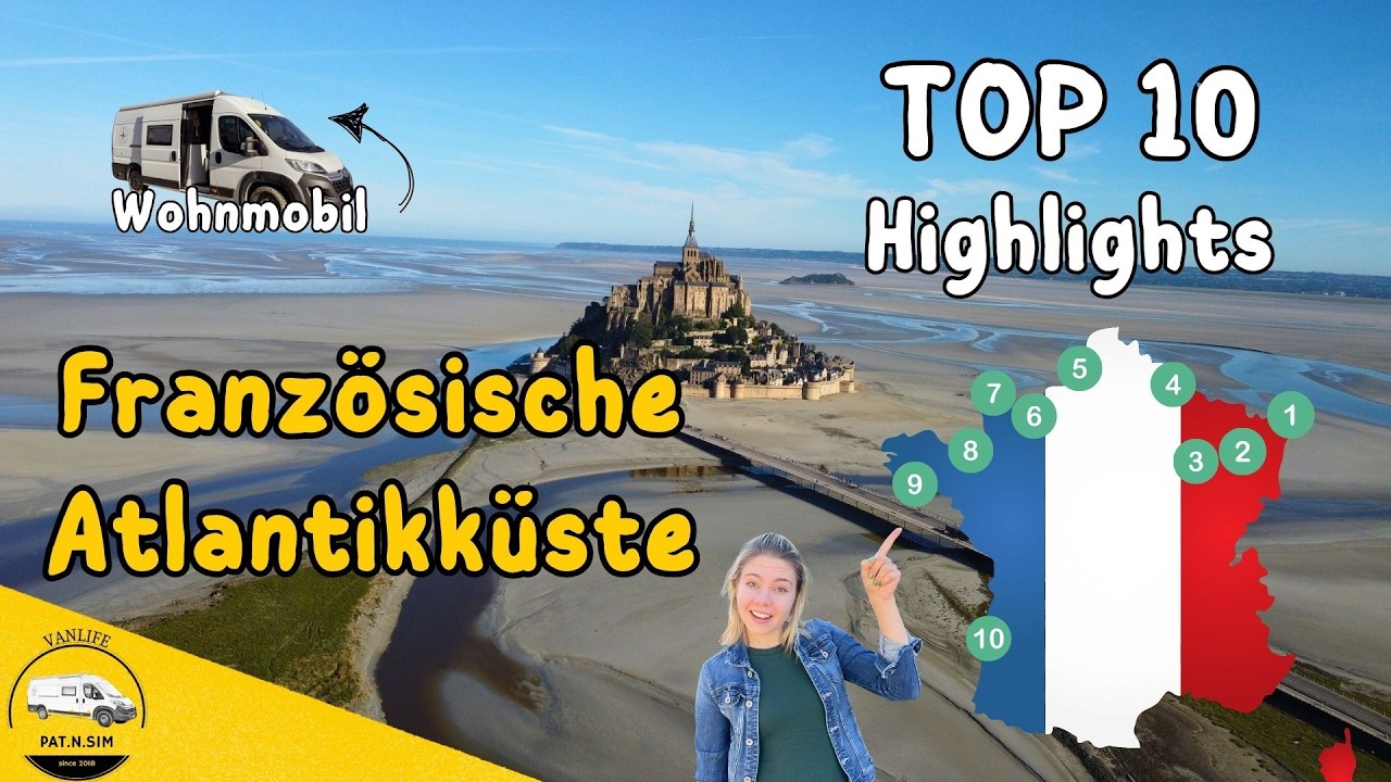 Erkunde die französische Atlantikküste im Wohnmobil | Top 10 Highlights | Dünkirchen bis Biarritz!