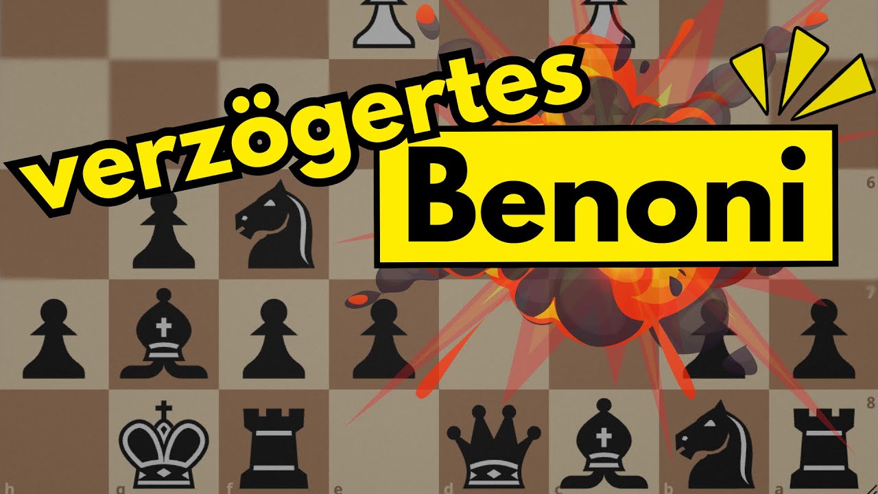 Verzögerte Benoni Eröffnung erklärt | Pläne, Züge, typische Motive (in 15 Minuten!)