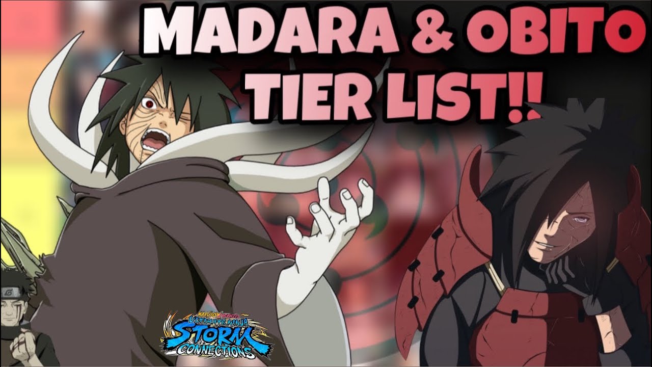 Ranking EVERY Madara & Obito in Naruto Storm Connections | Tier List