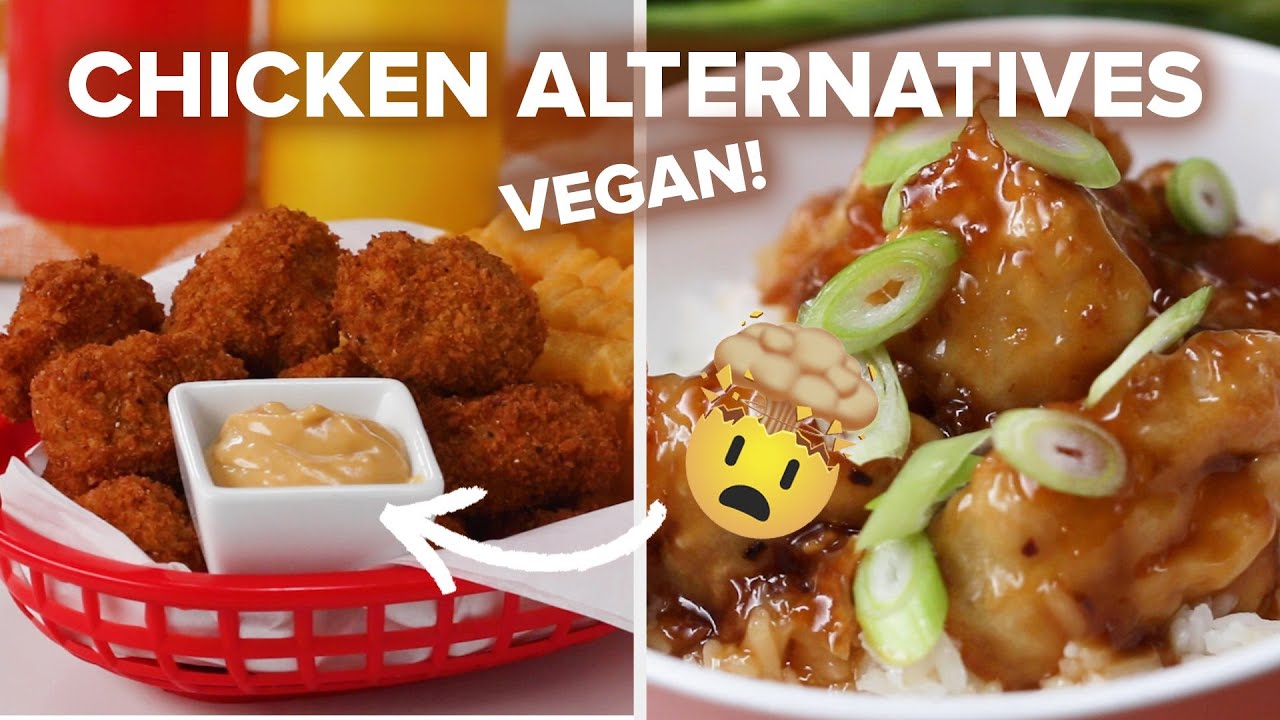 6 Vegan Alternatives To Chicken