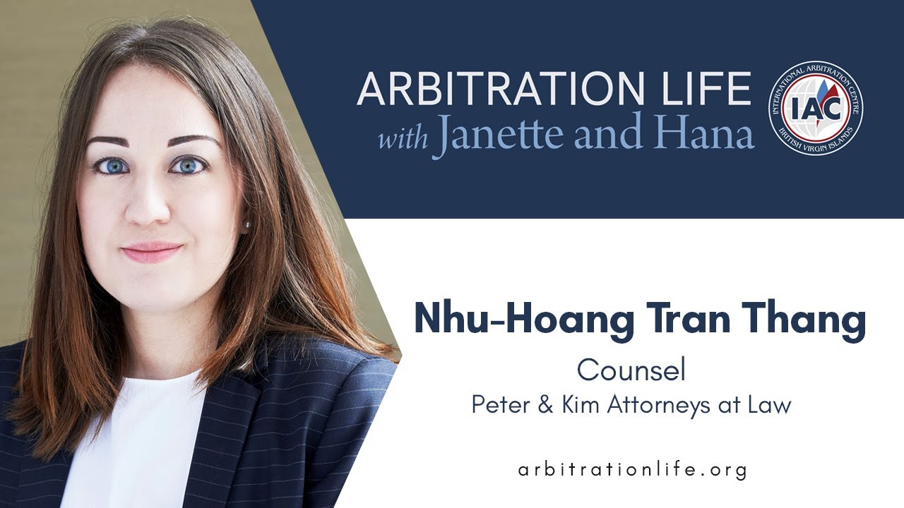 Nhu-Hoang Tran Thang- ARBITRATION LIFE with Janette & Hana