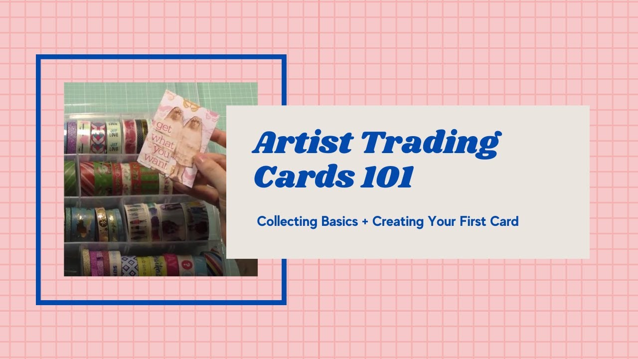 Artist Trading Cards - An awesome intro, storage ideas, and step-by-step card creation