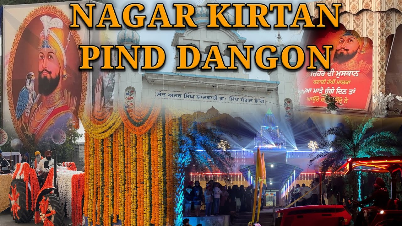 Nagar Kirtan Pind Dangon || guru Gobind Singh Ji || 06-01-2026
