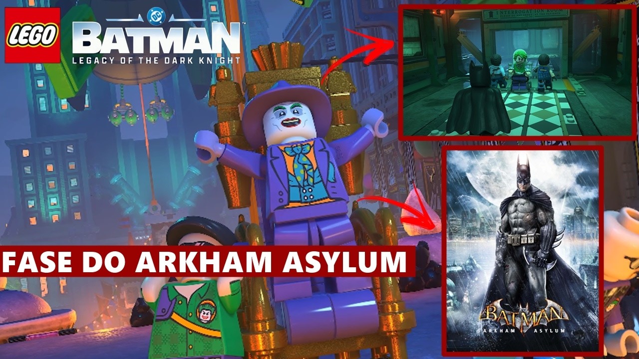 LEGO Batman Legacy of the Dark Knight - Fase Inspirada em Arkham Asylum, Evolução do Coringa e MAIS!