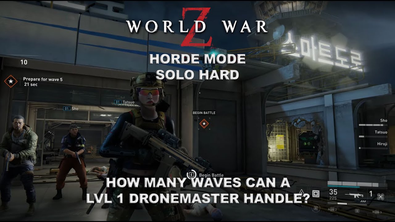 World War Z Horde mode Solo Hard | LVL 1 Dronemaster Special