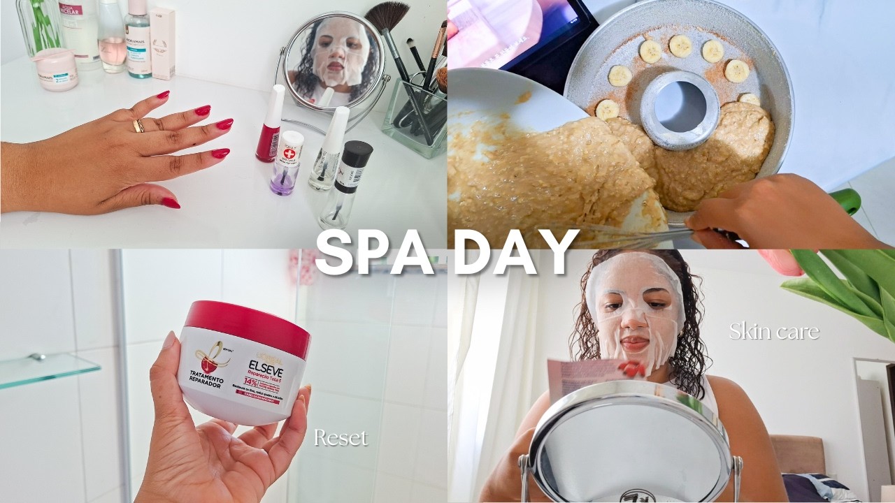 SPA DAY em casa: rotina de autocuidado + reset para uma semana mais leve 🧖🏻‍♀️✨