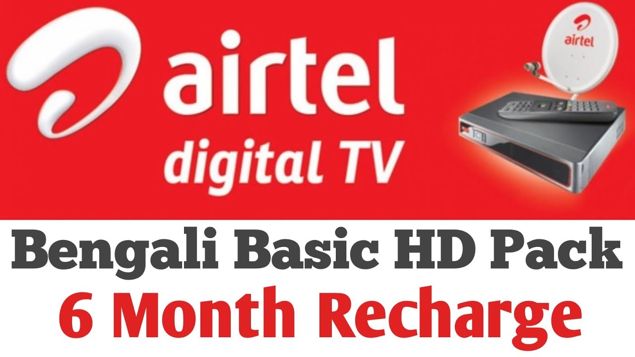 Airtel Dth Bengali Basic HD Pack 6 Month Recharge// Airtel Dth Six Months Recharge Plan