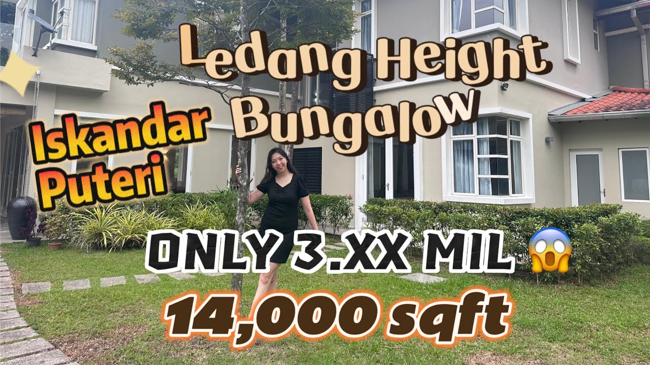 【JB Property】Ledang Height 2- Storey Bungalow ✨ 14,000sqft land size with Nice garden landscapes
