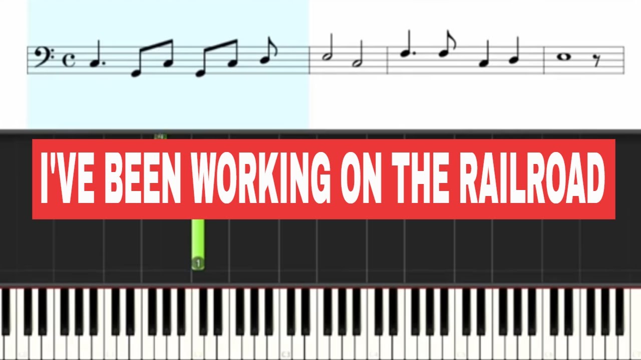I've Been Working On The Railroad - Piano Lesson Slow BEGINNER