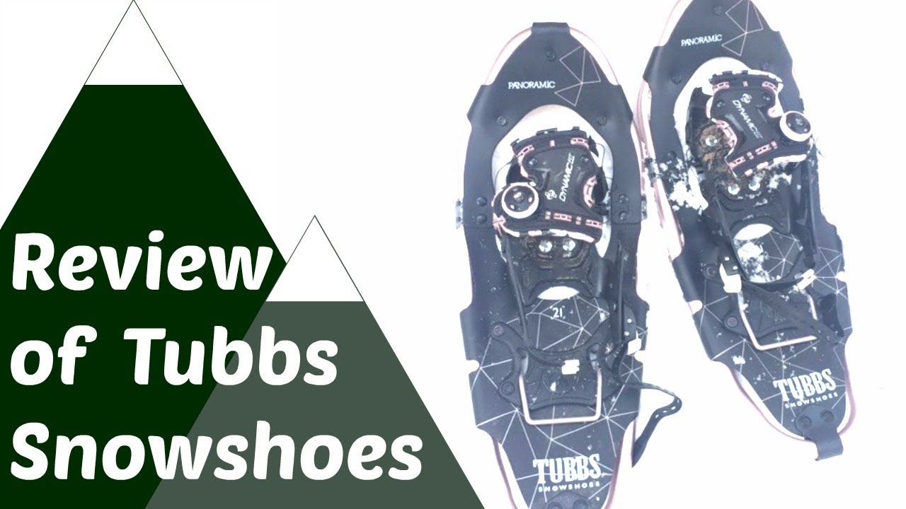 Испытываю новые панорамные снегоступы Tubbs — обзор основных характеристик