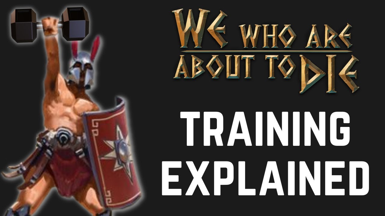Does Training Matter? | We Who Are About To Die | Tips & Tricks