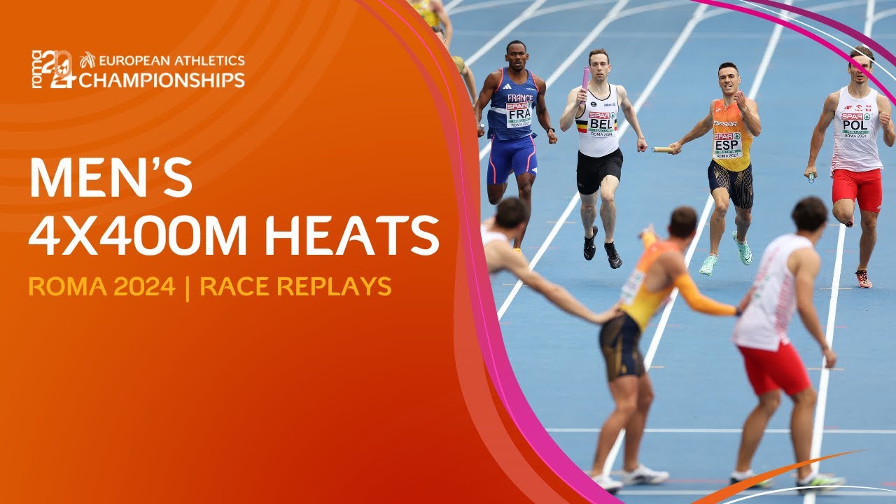 Men's 4x400m heats. FULL race replays | Roma 2024
