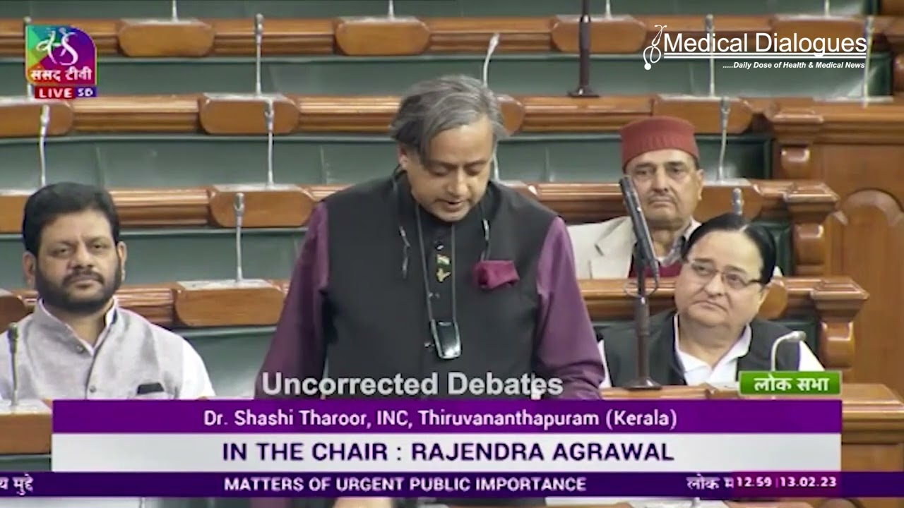 Dr. Shashi Tharoor raises issue of  Violence against doctors in parliament, need for a Central Act