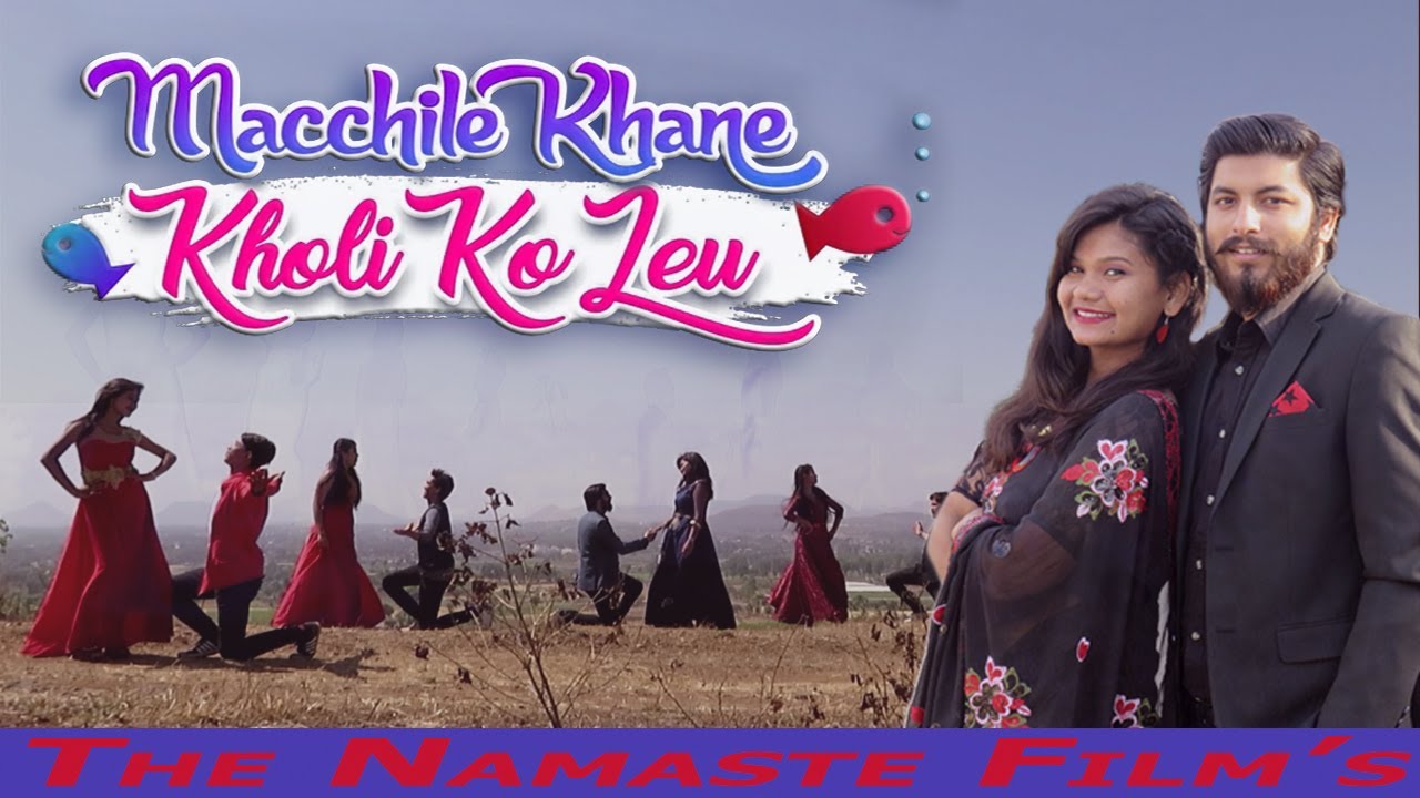 New Nepali Song Of Cartoonz Crew&Priyanka Karki Machhile Khane Kholi Ko Leu ft.The Namaste Film
