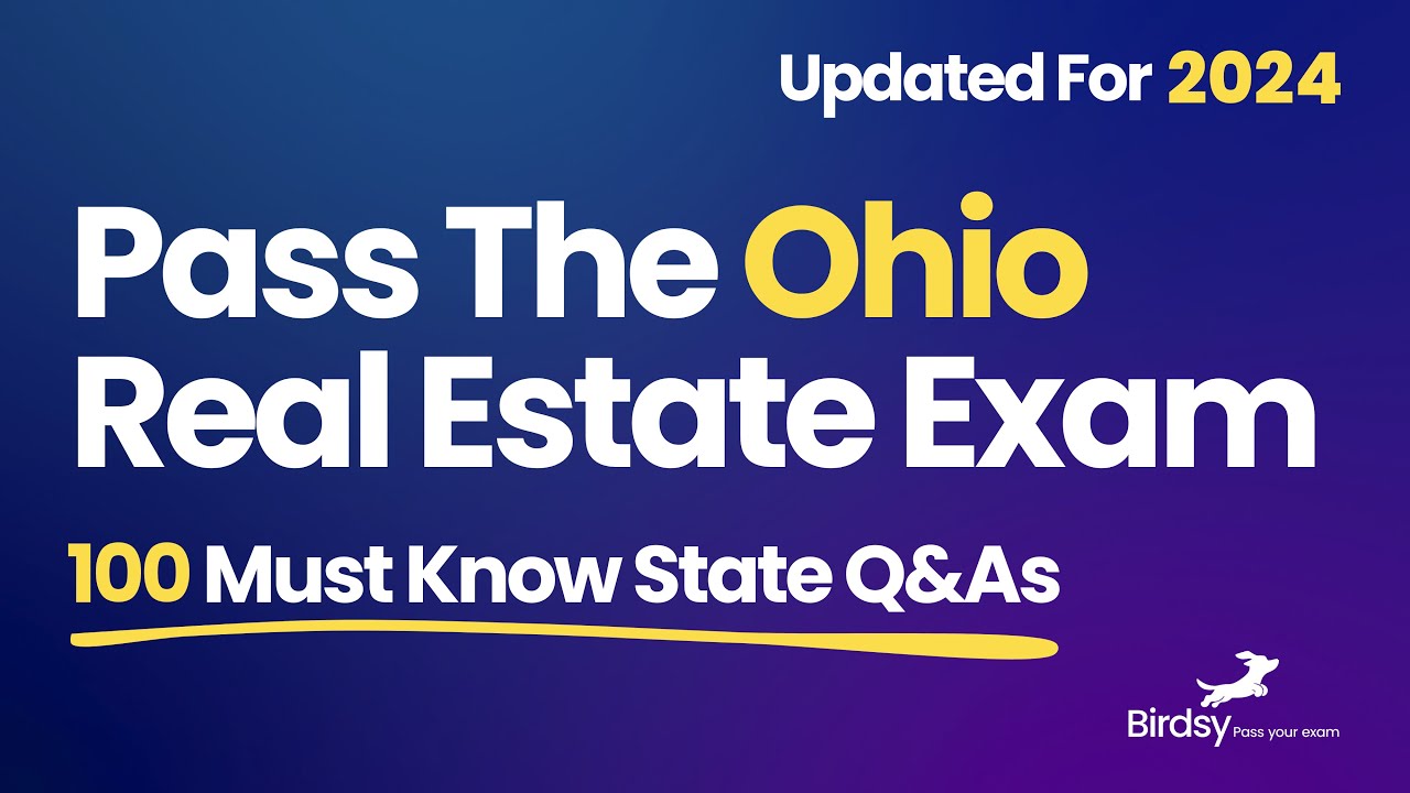 Ohio Real Estate Exam 2024: 100 Must-Know Questions & Answers