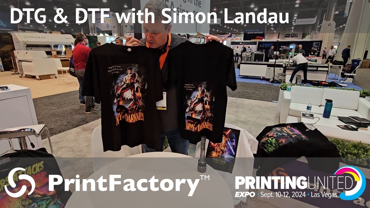 DTG & DTF with Simon Landau from Printing United 2024