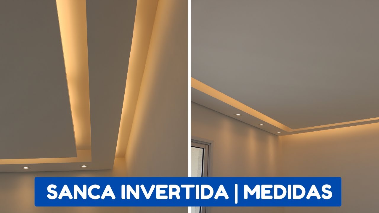 SANCA DE GESSO INVERTIDA COMO FAZER MEDIDAS E DETALHAMENTO SANCA INVERTIDA