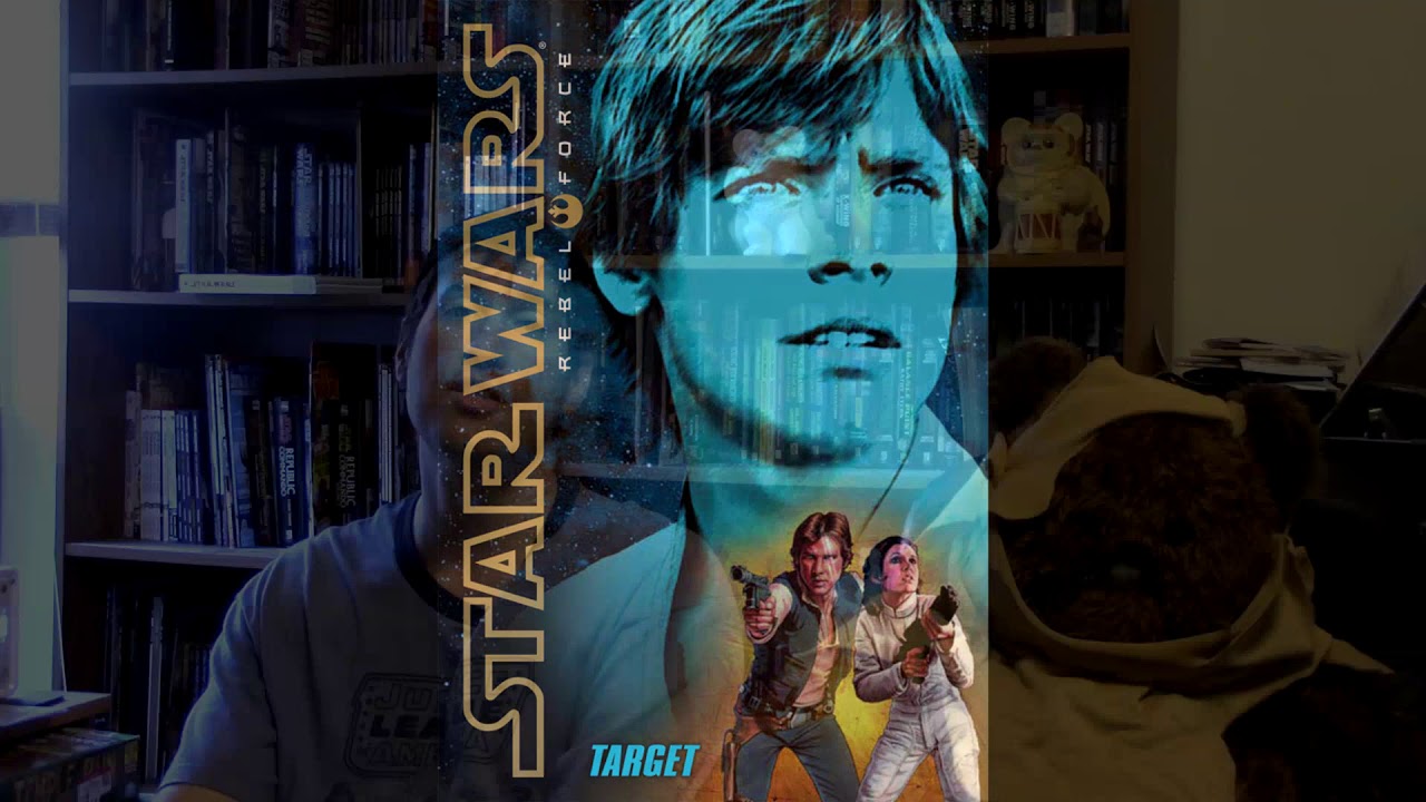 Star Wars Expanded Universe Episode 208: Rebel Force (Books 1&2)