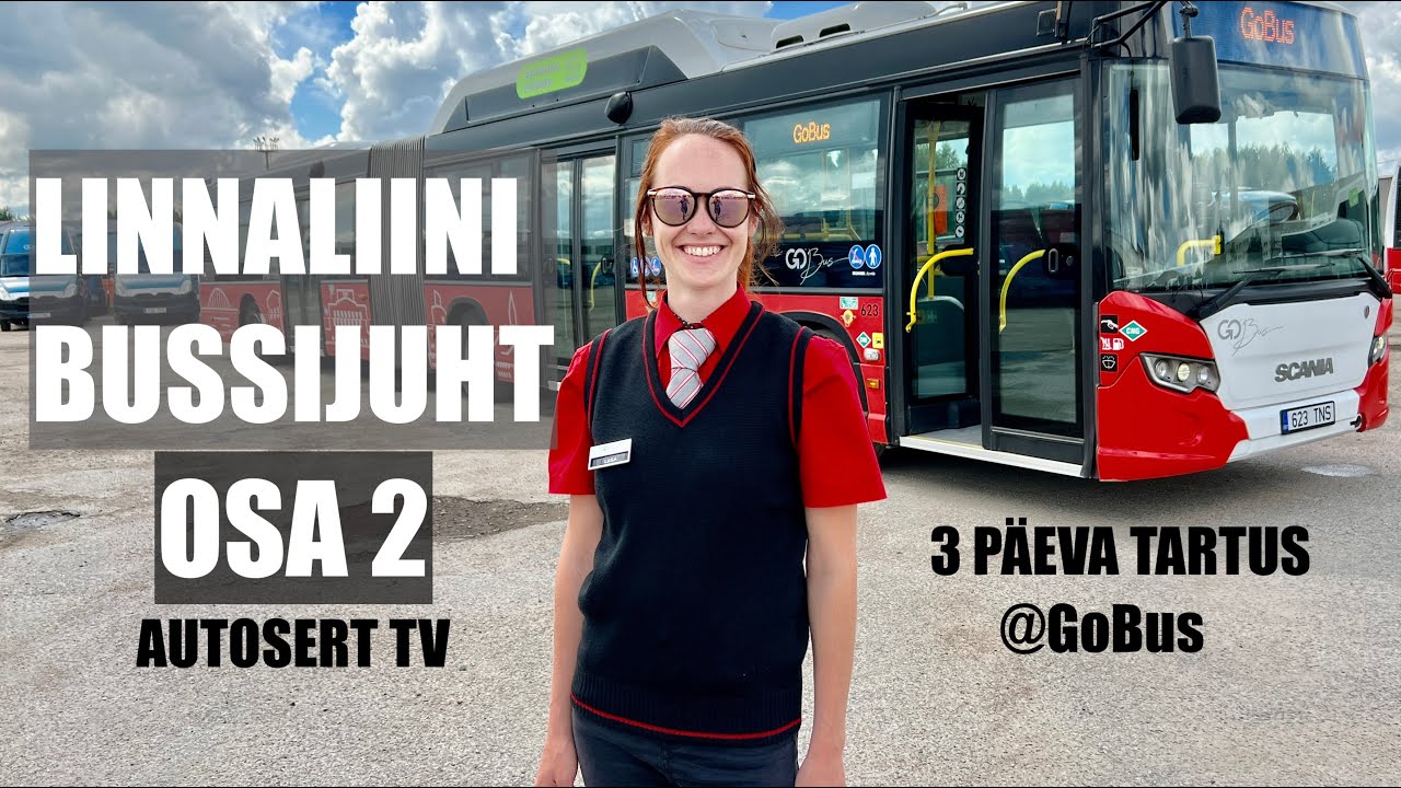 LIISA - LINNALIINI BUSSIJUHT. OSA 2. AUTOSERT TV 2022.