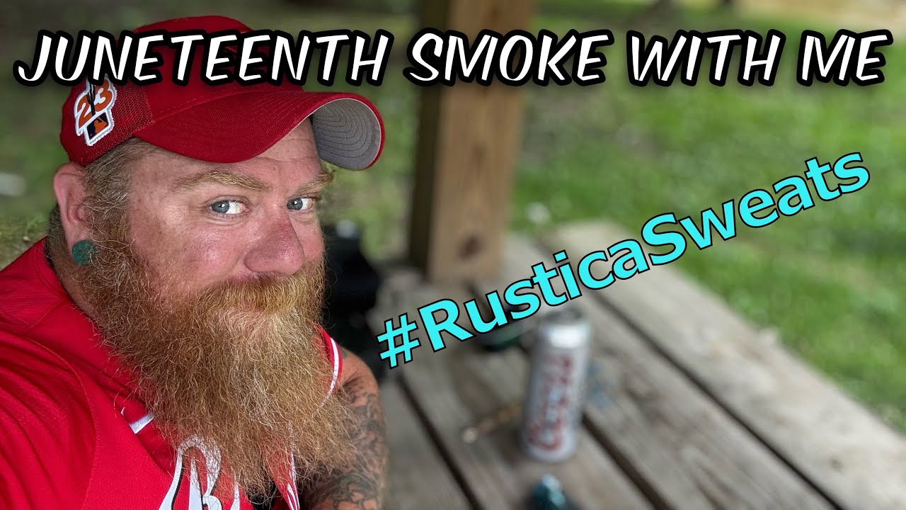 Juneteenth Smoke with Me!