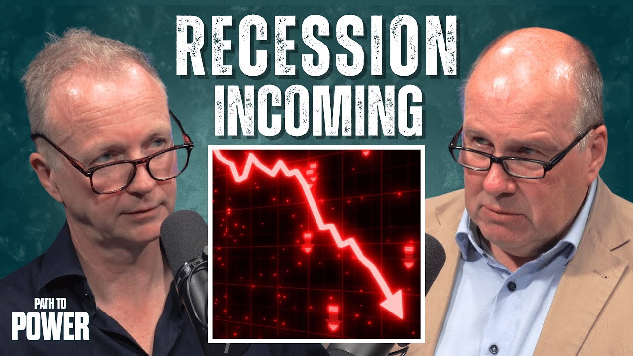 Recession Incoming | Path to Power Episode 80