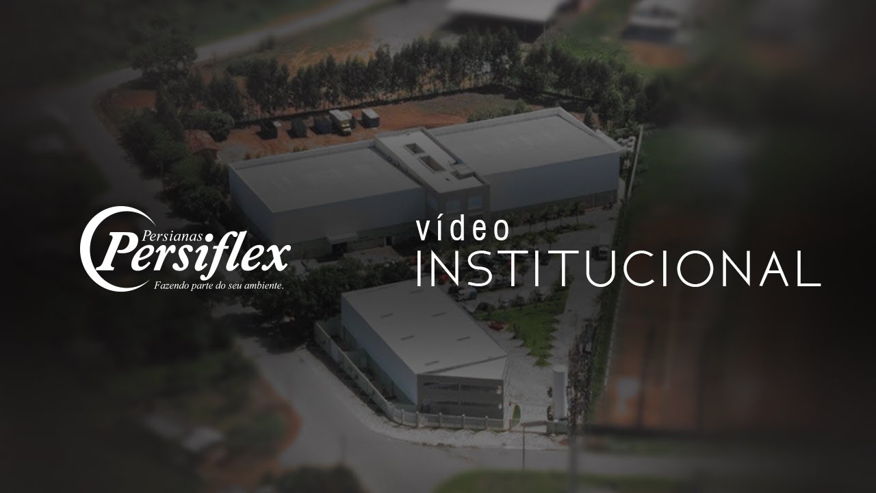 Persiflex - Vídeo institucional