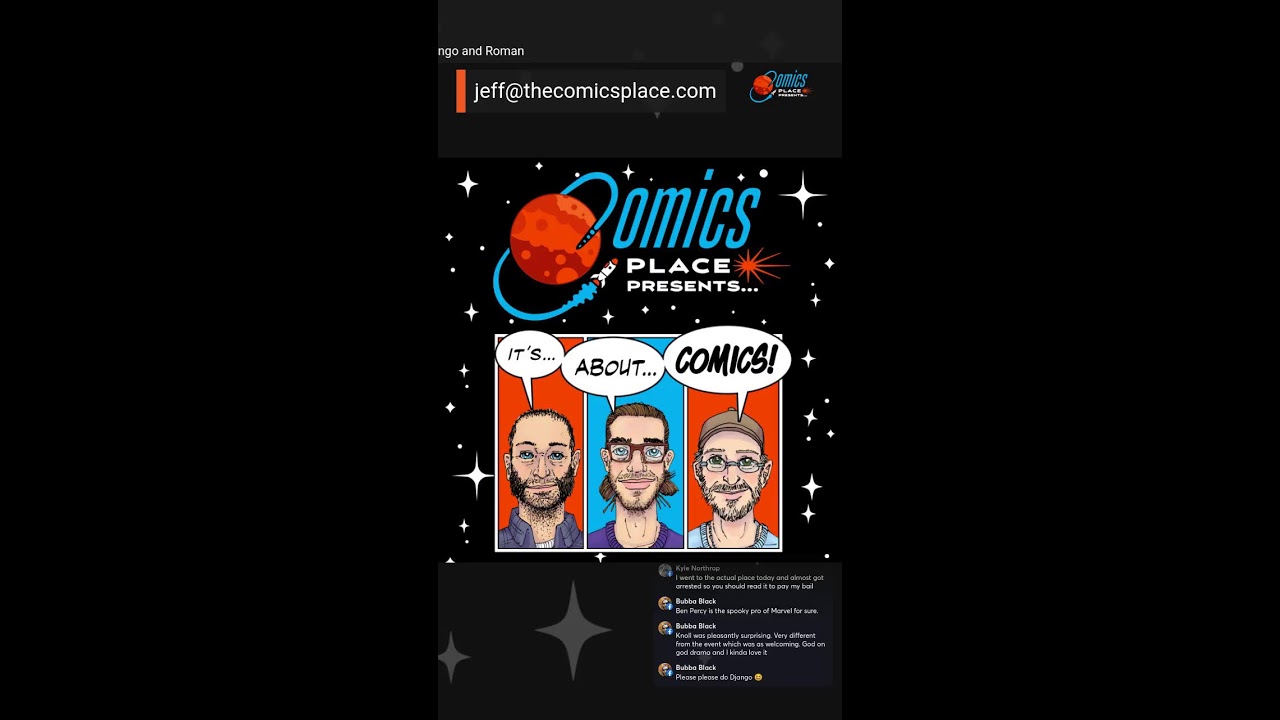 Comics Place Presents... #416 - Is this our parents fighting? with Jeff, Roman and Django 📱