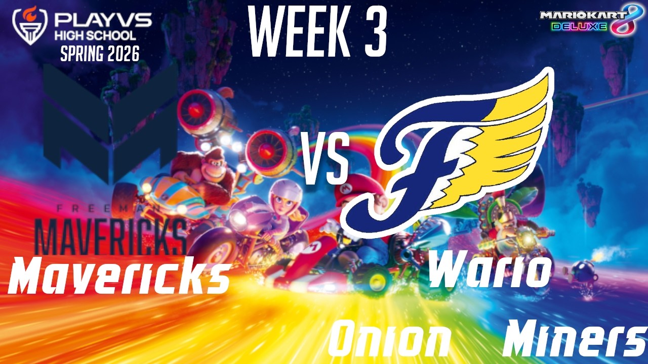 VHSL MK8 Week 3: Wario Onion Miners vs. Mario Kart Mavericks Team 1