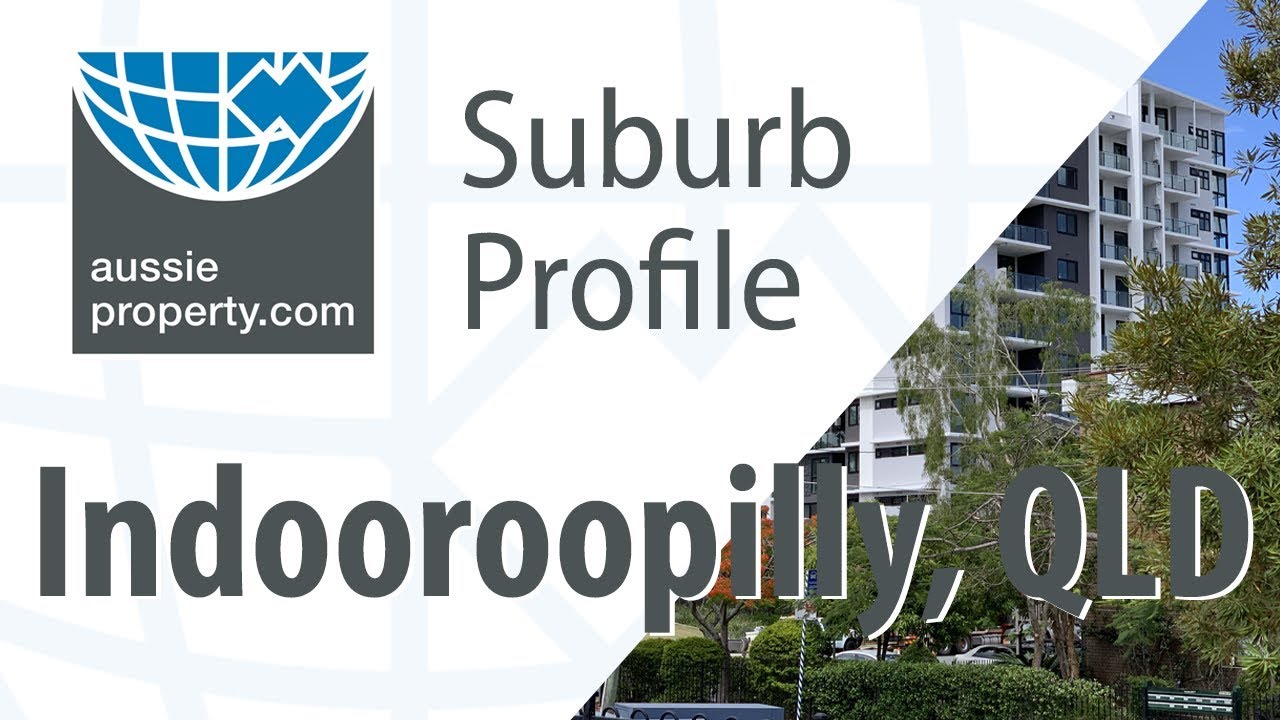 Suburb Profile Brisbane - Indooroopilly