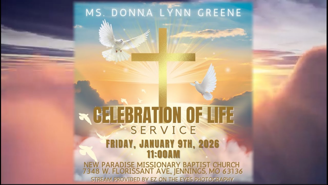 Celebration of Life - Ms. Donna Lynn Greene